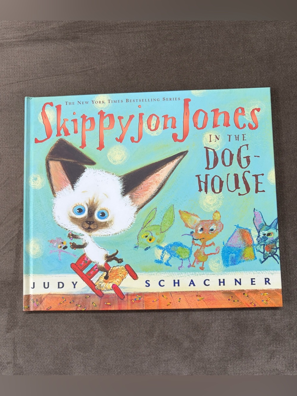 Skippyjon Jones In The Doghouse - Colorful Hardcover Picture Book